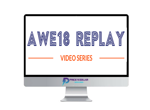 AWE18 Replay Video Series