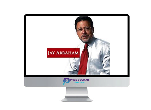 Jay Abraham %E2%80%93 Profit Strategies Revealed