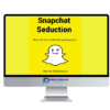 Snapchat Seduction %E2%80%93 Brock Robinson