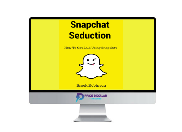 Snapchat Seduction %E2%80%93 Brock Robinson