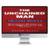 The Unchained Man %E2%80%93 The Alpha Male 2.0
