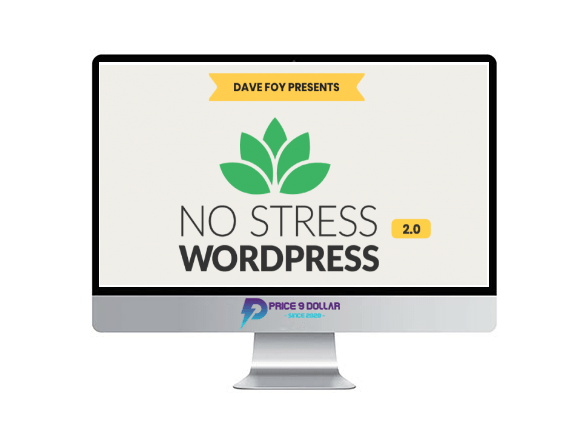 Dave Foy %E2%80%93 No Stress WordPress 2.0