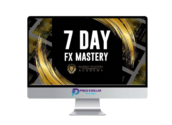 Market Masters Academy %E2%80%93 7 Day FX Mastery