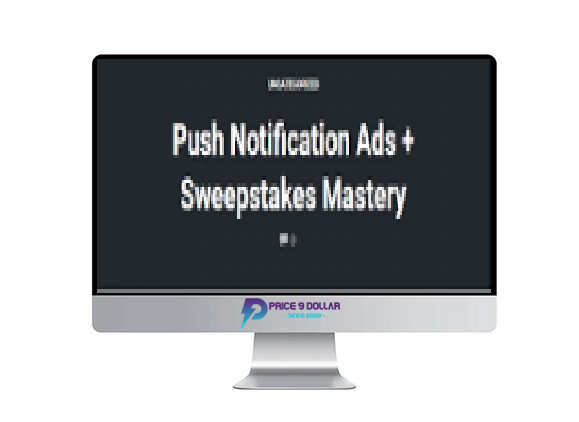 Nick Lenihan %E2%80%93 Push Notification Ads Sweepstakes Mastery