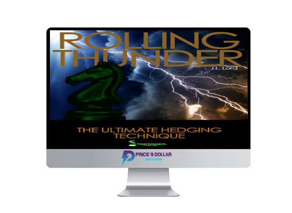 Rolling Thunder %E2%80%93 The Ultimate Hedging Technique
