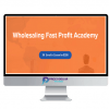 Wholesaling Fast Profit Academy %E2%80%93 The Young REI