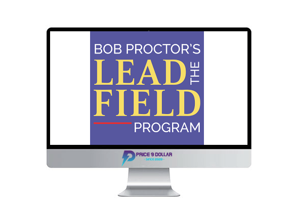 Bob Proctor The New Lead the Field Coaching Program