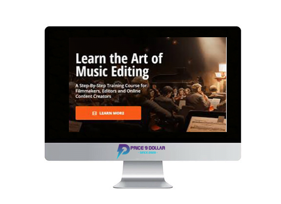 Film Editing Pro The Art Of Music Editing