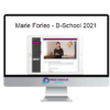 Marie Forleo %E2%80%93 B School 2021