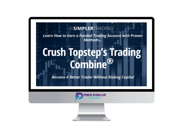 Simpler Trading – Crush Topstep’s Trading Combine