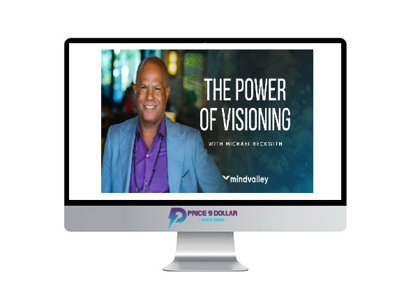 Mindvalley – Michael Beckwith – Power of Visioning 2019