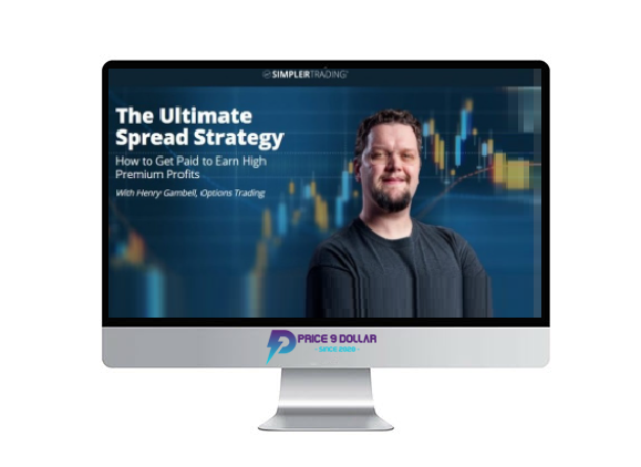 Simplertrading – The Ultimate Spread Strategy: How to Get Paid to Earn High Premium Profits With Henry Gambell ( ELITE PACKAGE )