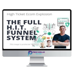 HIT Funnels Platinum – High Ticket Ecom Explosion