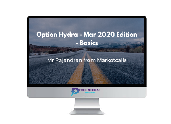 Rajandran R – Option Hydra – Mar 2020 Edition – Basics