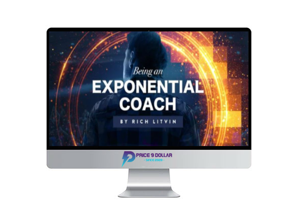 Rich Litvin – Being an Exponential Coach
