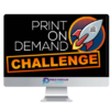 Joe Robert – The Print On Demand Challenge