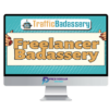 Traffic Badassery – Freelancer Badassery