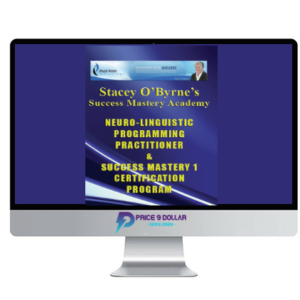 Stacey O’Byrne’s NLP Practitioner & Success Mastery 1 Certification Program