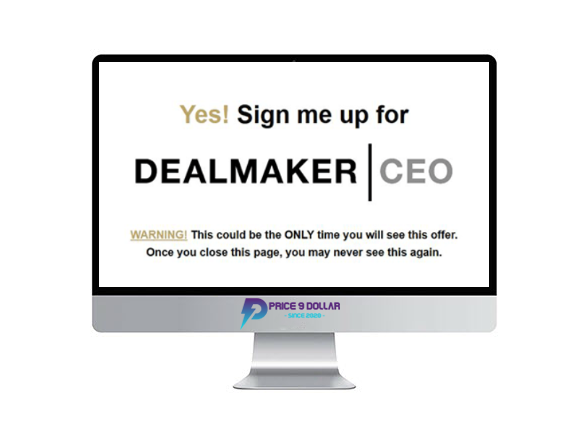 Dealmaker CEO – Dealmaker Wealth Society