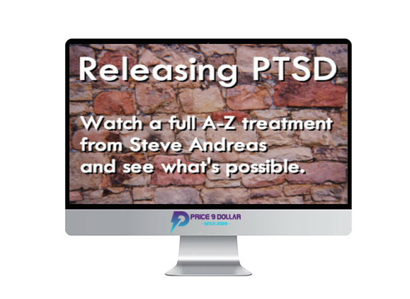 Steve Andreas – Releasing PTSD