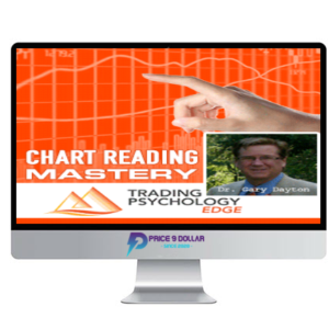 Dr. Gary Dayton – Chart Reading Mastery Course
