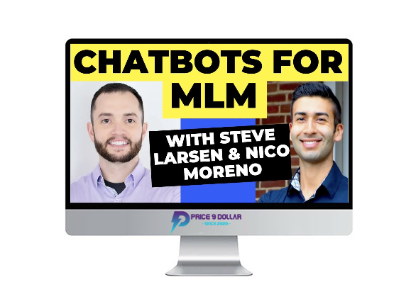 Steve Larsen – ChatBots For MLM