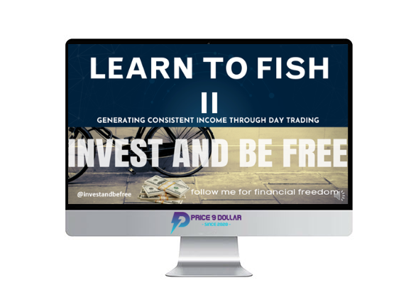 Learn To Fish Part II – Generating Consistent Income Through Day Trading