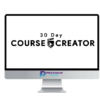 The 30 Day Course Creator Program