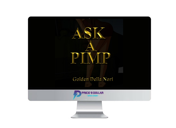 Golden Della Nori – Ask a Pimp