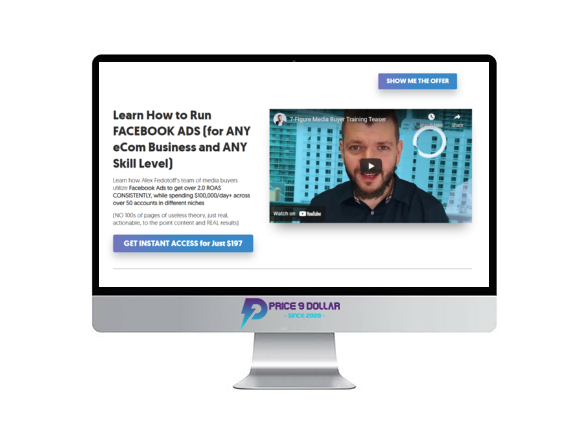 Alex Fedotoff – 7 Figure Media Buyer Training for Facebook