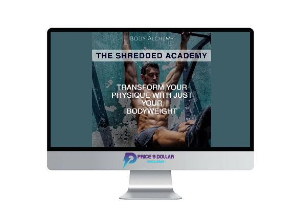 Body Alchemy – The Shredded Academy