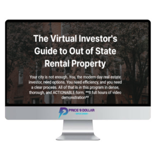 [Special Offer] The Virtual Investor’s Guide to Out of State Rental Property