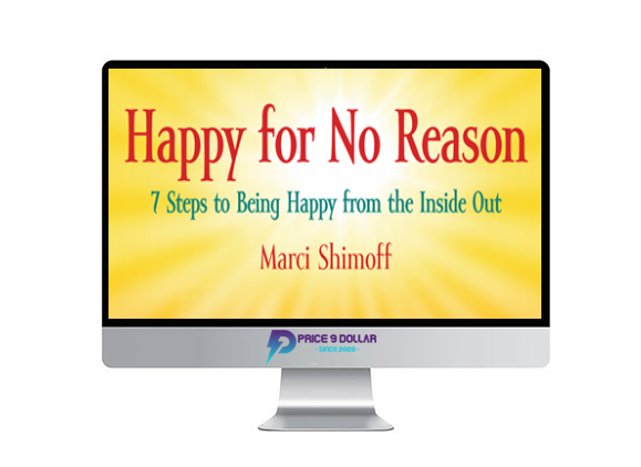 Marci Shimoff – Learning Strategies – Happy For No Reason