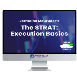 Jermaine McGruder – The STRAT: Execution Basics