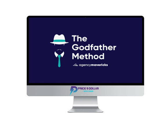 Agency Mavericks – The Godfather Method
