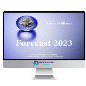 Larry Williams – Annual Forecast Report 2023