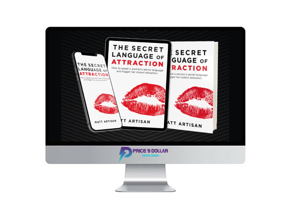 Matt Artisan – The Secret Language of Attraction