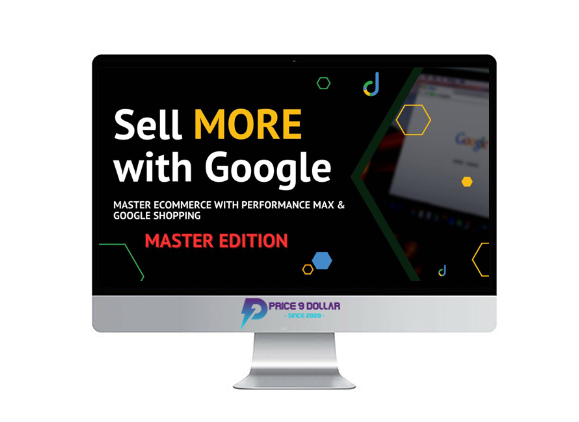 Define Digital Academy – Sell More With Google