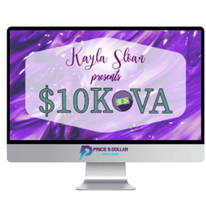 Kayla Sloan – $10K VA