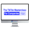 JT Barnett – The TikTok Masterclass: For Companies