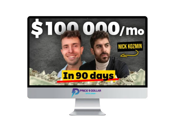 Nick Kozmin – Earn $100K Per Month In 3 Months Or Less As A Growth Consultant