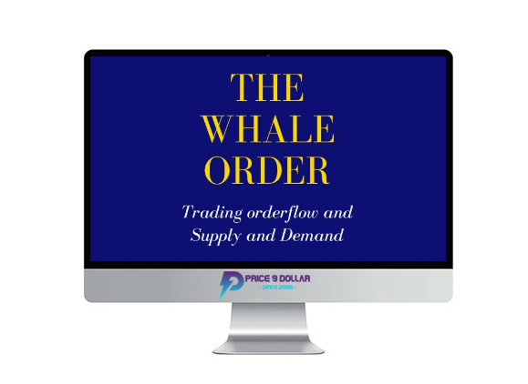 The Whale Order – The Forex Scalpers