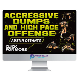 Austin DeSanto – Aggressive Dumps and High Pace Offense
