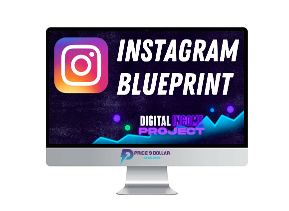 Digital Income Project – Instagram Blueprint