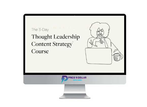 Regina Anaejionu – 3 Day Thought Leadership Content Strategy Course