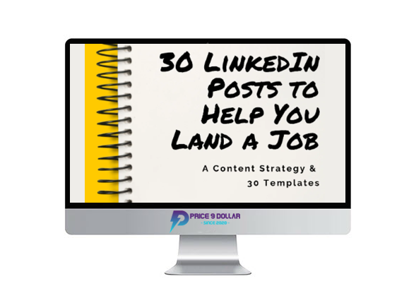 Michael Dillion – LinkedIn Posts for Job-seekers (A Proven Content Strategy and 30 Days of Templates)
