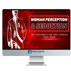 The Titans Vision – Women Perception & Seduction