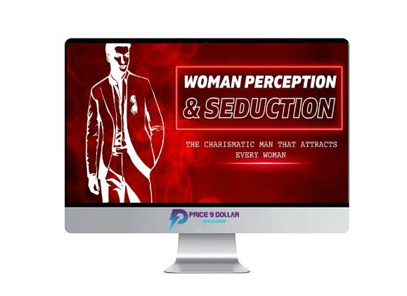 The Titans Vision – Women Perception & Seduction