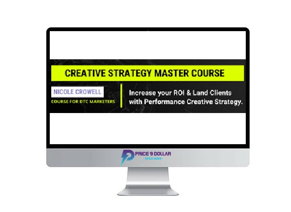 Nicole Crowell – Creative Strategy Master Course