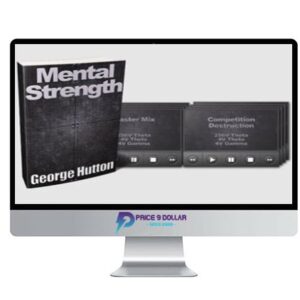 George Hutton – Mental Strength